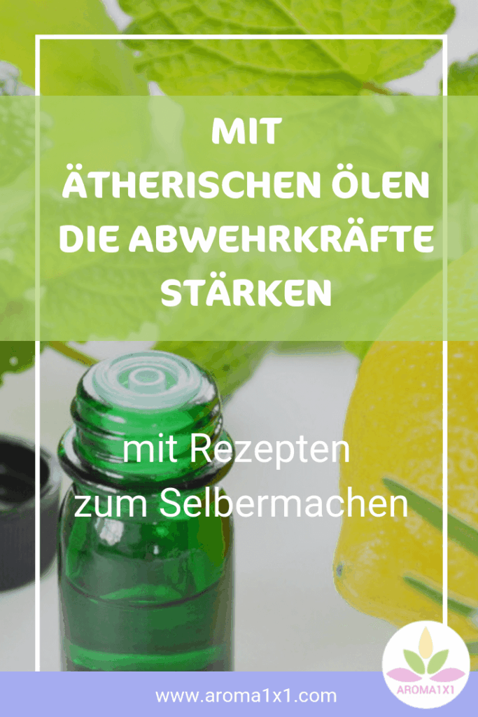 mit ätherischen Ölen das Immunsystem stärken