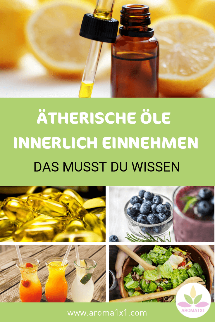 ätherische Öle innerlich einnehmen 2