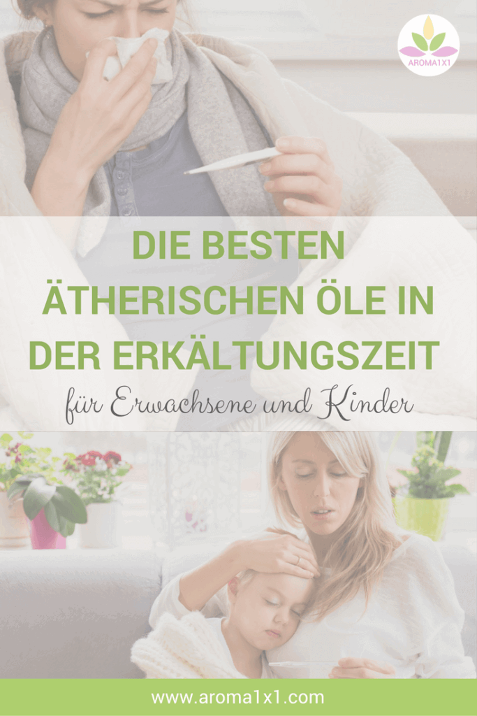 Ätherische Öle Erkältungen