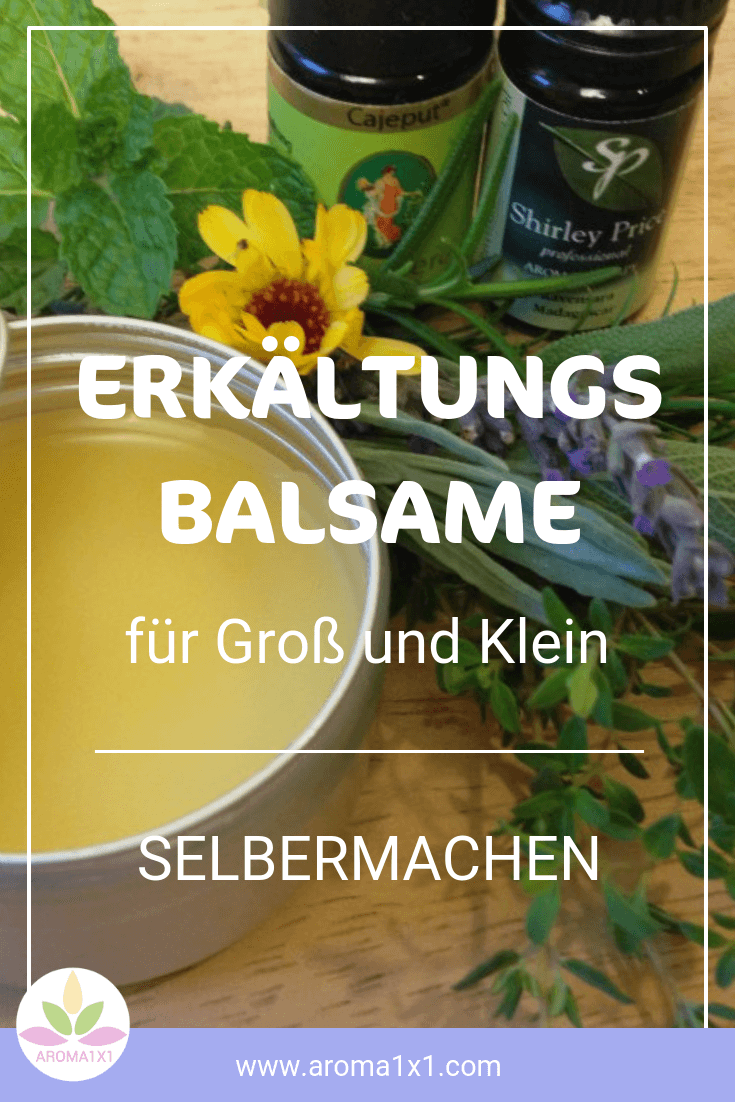 Erkältungsbalsam Rezept