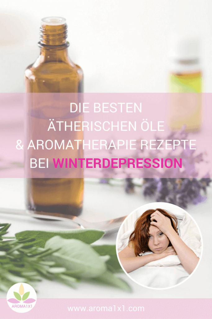 ätherische Öle gegen Winterdepression und Winterblues