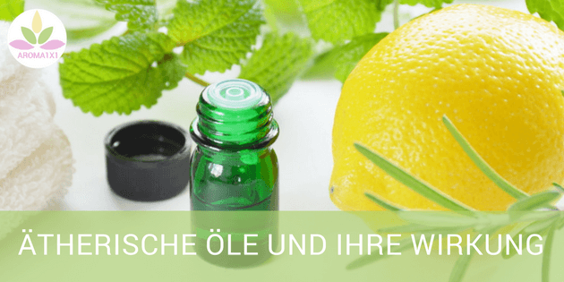 was sind ätherische Öle