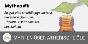 ätherische Öle therapeutische Qualität