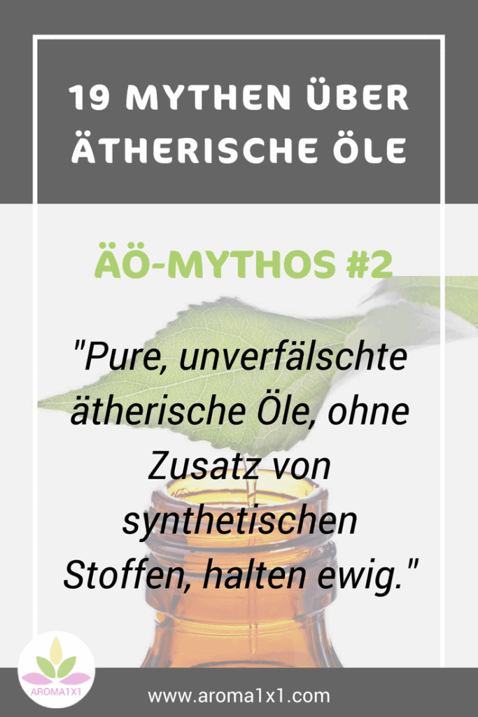 pure ätherische Öle halten ewig