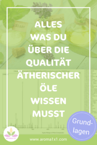 ätherische Öle Qualität