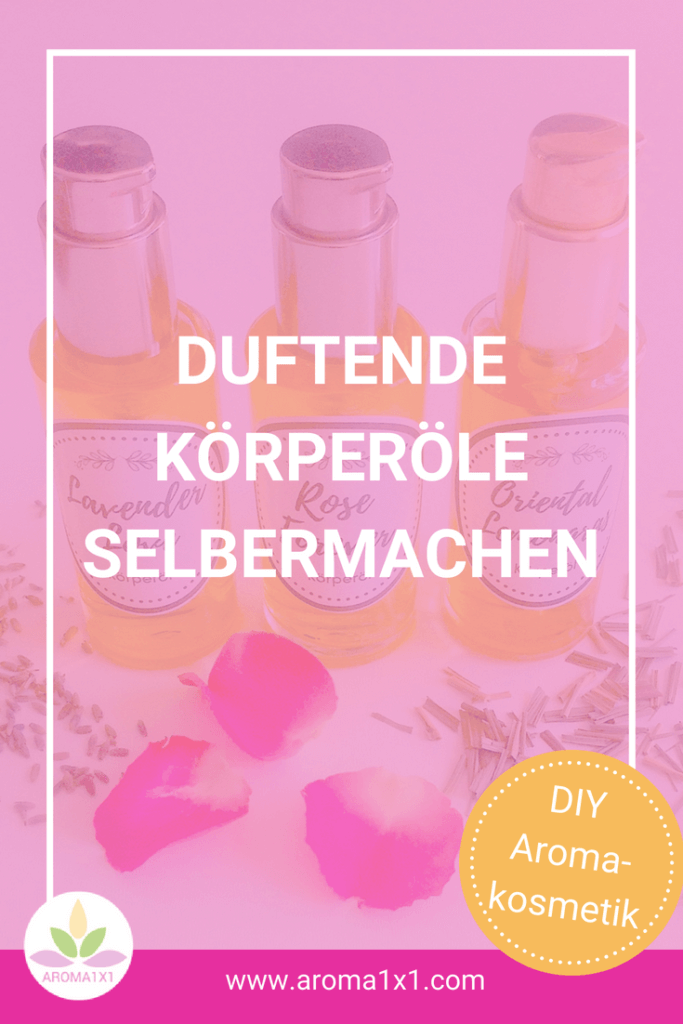 Körperöl selber machen