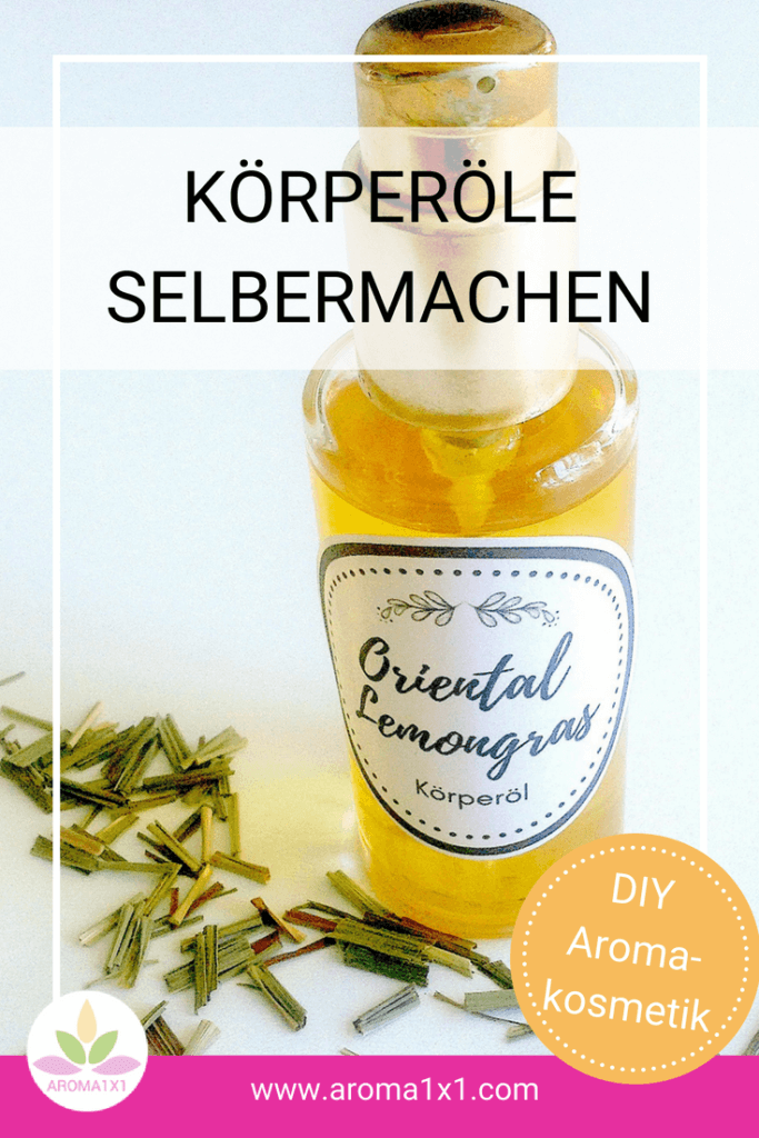 Lemongrass Körperöl selber machen