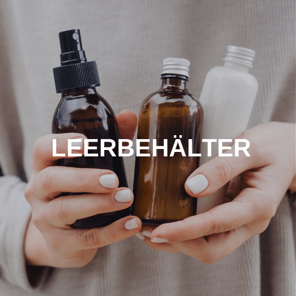 Leerbehälter, Dosen, Tiegel und Flaschen für Naturkosmetik kaufen