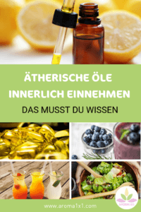 ätherische Öle innerlich einnehmen 2