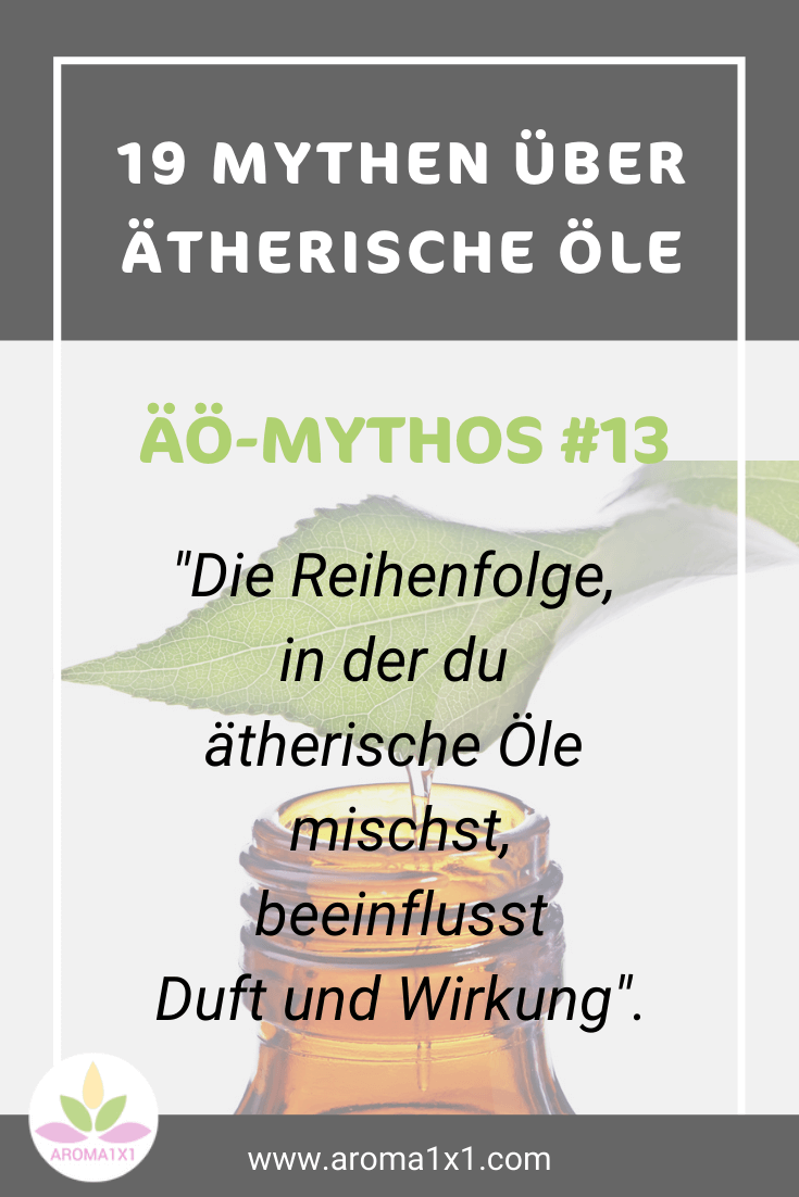 mythos 13 ätherische öle mischen reihenfolge