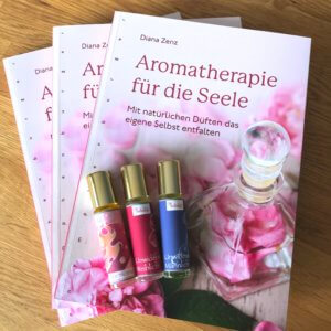 Aromatherapie für die Seele und Seelendüfte