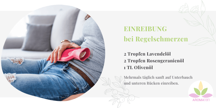 ätherische Öle Anwendung Regelschmerzen Einreibung