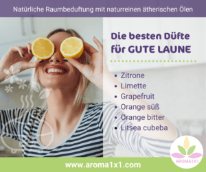 ätherische Öle für gute Laune