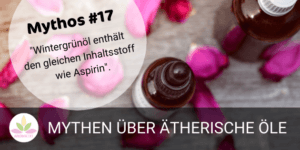 Wintergrünöl enthält den gleichen Inhaltsstoff wie Aspirin