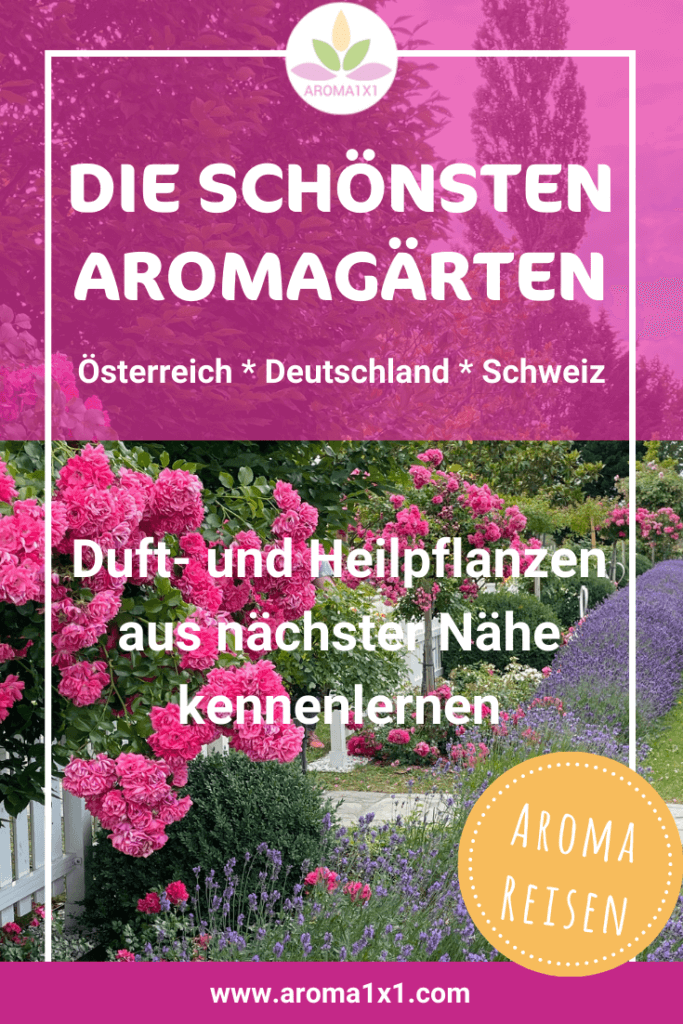 die schönsten Aromagärten in Deutschland Österreich Schweiz