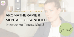 Aromatherapie für mentale Gesundheit